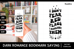 Dark Romance Bookmark Saying SVG | I Don't Fear Red Flags Product Image 1