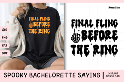 Spooky Bachelorette Party Saying SVG | Final Fling Product Image 1