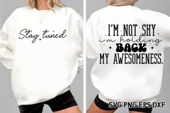 I&#039;m not shy SVG, Funny Sayings Svg. Funny Mom Svg Product Image 1