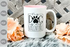 Valentine SVG Cut Files / My Dog Is My Valentine SVG Design Product Image 2