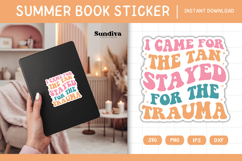 Printable Summer Book Lover Sticker | I Came For The Tan Product Image 1