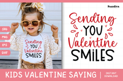 Kids Valentine's Day Quote SVG | Sending You Valentine Smile Product Image 1