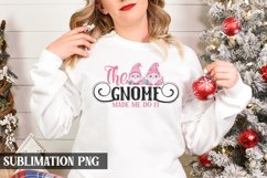 The Gnome Made me do it Sublimation |Christmas Design Product Image 1