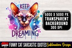 Funny Cat Sarcastic Quote Clipart Sublimation #25 Product Image 1