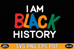 I am Black Story SVG Design | SVG Cut files Product Image 1