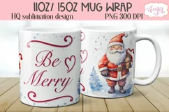 Cute Santa mug PNG wrap for sublimation | Be merry PNG Product Image 2