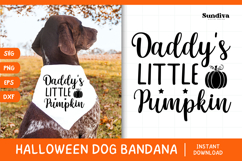 Funny Halloween Dog Bandana Quote SVG | Daddy&#039;s Pumpkin Product Image 1