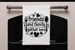 Friends And Family Gather Here svg, Farmhouse Kitchen Svg. Product Image 4