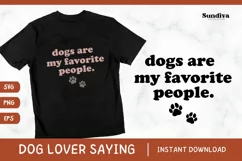 Funny Dog Lover Quotes SVG EPS PNG 9 Product Image 1