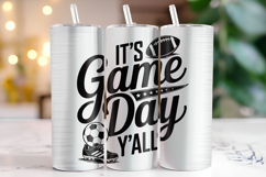 It&#039;s Game Day Y&#039;all Tumbler Wrap | Sublimation | Tumblers Product Image 1