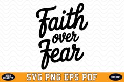 Faith over fear SVG | Quotes | SVG Cut files Product Image 1