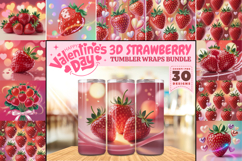 Valentine’s Day 3D Strawberry Tumbler Wrap PNG Big Bundle Product Image 1