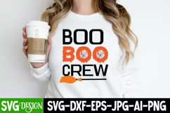 Boo Boo Crew SVG Cut File,Boo Boo Crew Sublimation Design Product Image 2