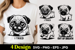 Funny Pug I Tried SVG PNG Product Image 1