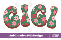 gigi Png Retro Flowers Mother&#039;s Day Floral Mom Sublimation Product Image 1