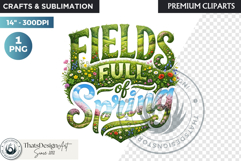 Bloom &amp; Bright Spring Quotes for Sublimation and POD Product Image 1