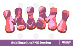 mimi Png Retro Retro Mother&#039;s Day Mom Sublimation Product Image 1