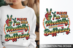 Please Hold I&#039;m Sublimation Design - Funny Skeleton PNG Product Image 1