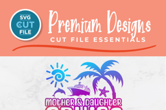 Mother and Daughter Cruise svg - 2027 Mom Cruise vacation Product Image 6
