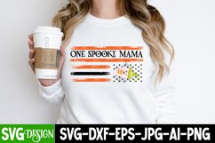 One Spooky Mama SVG Cut File , Spooky SVG Quotes Product Image 2