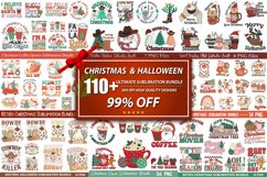 110 Christmas &amp; Halloween Bundle | Mega Sublimation Bundle Product Image 1