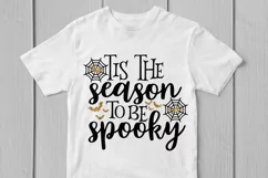 Tis The Season To Be Spooky - Halloween SVG EPS DXF PNG Product Image 3