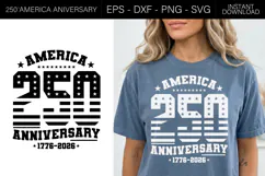 America 250th Anniversary SVG, USA 250th Anniversary Shirt Product Image 1
