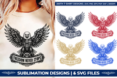 freedom never stops, 250th anniversary usa, patriotic eagle png, 1776-2026 svg, american flag eagle, 4th of july svg, liberty 250 png, independence day svg, usa pride sublimation, patriotic shirt design