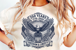 freedom and liberty, patriotic eagle svg, 250th anniversary usa, 1776-2026 svg, american flag eagle, 4th of july svg, liberty 250 png, independence day svg, usa pride sublimation, patriotic shirt design