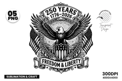 freedom and liberty, patriotic eagle svg, 250th anniversary usa, 1776-2026 svg, american flag eagle, 4th of july svg, liberty 250 png, independence day svg, usa pride sublimation, patriotic shirt design