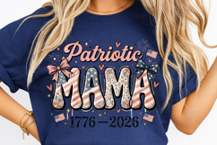 patriotic mama png, 250th anniversary usa, 1776-2026 png, american mama shirt, liberty 250 png, 4th of july mama, independence day png, usa pride png, mama sublimation design, patriotic mother svg