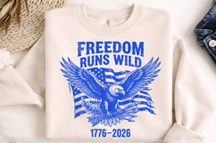 250th anniversary, freedom design, 4th of July sublimation design, USA pride, national pride, eagle SVG, anniversary SVG, USA flag design, 1776-2026, patriotic crafts, sublimation design, patriotic apparel, eagle vector, 250 years of freedom, independence