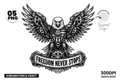 freedom never stops, 250th anniversary usa, patriotic eagle png, 1776-2026 svg, american flag eagle, 4th of july svg, liberty 250 png, independence day svg, usa pride sublimation, patriotic shirt design