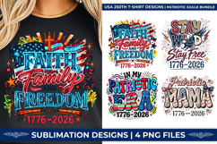 USA 250th Anniversary, Faith Family Freedom PNG, America 250th Birthday, 1776-2026 Patriotic Design, Semiquincentennial SVG, Faith Family Patriotic PNG, USA 250 Years Bundle, American Flag Sublimation, Christian Patriotic Eagle, 4th of July Faith Art