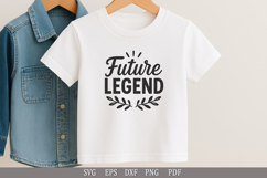 Future Legend - SVG Design for Baby T-Shirts and Gifts Product Image 2