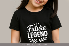 Future Legend - SVG Design for Baby T-Shirts and Gifts Product Image 5