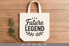 Future Legend - SVG Design for Baby T-Shirts and Gifts Product Image 6