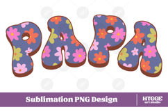 papa Png Retro Flowers Mother&#039;s Day Floral Mom Sublimation Product Image 1
