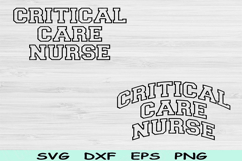 Critical Care Nurse Svg Cut File, Critical Care Nurse Png Product Image 1