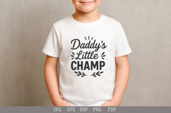 Daddy’s Little Champ SVG Design for Baby T-Shirts and Gifts Product Image 2