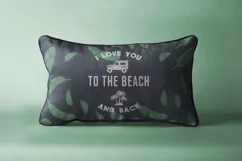 Surfing SVG Cut File - I Love You To The Beach and Back Logo Product Image 4