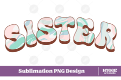sister Png Retro Retro Mother&#039;s Day Mom Sublimation Product Image 1