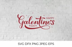 Happy Galentine's Day. Valentines day SVG cut file, PNG Product Image 1