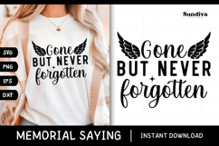 Heartfelt Memorial Quote SVG | Gone But Never Forgotten Product Image 1