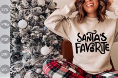 Santa's Favorite Svg Design / Christmas Saying SVG Cut Files Product Image 1