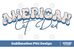 American Cat Mama Papa 4th of July USA Paw DTF PNG Bundle Product Image 5