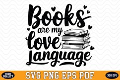 Books are my love language SVG | Quotes | SVG Cut files Product Image 1