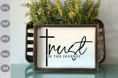 Trust In The Journey SVG Cut Files / Positive Quote SVG Product Image 3