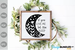 If You Love Me Let Me Sleep SVG Design / Funny Mom SVG Cut Product Image 3
