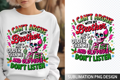 I can&#039;t Argue Sublimation Design - Funny Skeleton PNG Product Image 1
